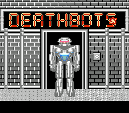 Deathbots (USA) (Unl)